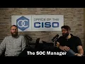 What is a Security Operations Center Manager