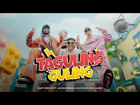 Video Thumbnail: Taguling Guling - Silet Open Up (feat. Jacson Zeran, Ecko Show & Diva Aurel) (Official Music Video)
