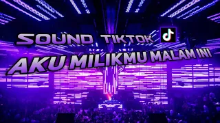 Download SOUND TIKTOK‼️AKU MILIKMU MALAM INI FUNKOT TERBARU 2023 -Andi Funkot MP3