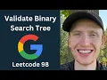 Validate Binary Search Tree - Leetcode 98