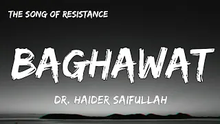 Baghawat (The Song Of Resistance) \