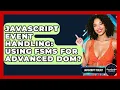JavaScript Event Handling Using FSMs For Advanced DOM - JavaScript Toolkit