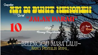 api di bukit menoreh sempalan serial jalan darah ep 10