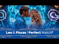 Leo Woman Pisces Man Love Compatibility Explained Trusted Psychics