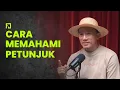 CARA MEMAHAMI PETUNJUK #podcast #felixsiauw #trending