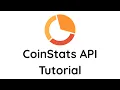 CoinStats API Tutorial Cryptocurrency API Crypto Wallet DeFi API