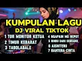 Download Lagu FULL ALBUM DJ VIRAL TIKTOK 🎧 Tor Monitor Ketua, Timur Kebarat, Rindu Dari Sebrang MP3