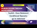 M2 L3 Switch Case Conditional operator go to statement in C Programming VTU PSP