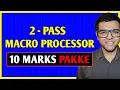 2 Pass Macro Processor