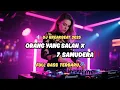 Download Lagu DJ Breakbeat Orang Yang Salah X 7 Samudera 2025 🔥 Remix Full Bass Viral Terbaru‼️