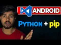 How to Use pip command On VS Code Android Visual Studio Code Server 2023