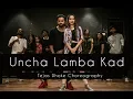 Download Lagu UNCHA LAMBA KAD | Tejas Dhoke Choreography | Dancefit Live