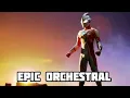 Lagu Miracle of Ultra Epic Orchestral  #ultraman #cover #epic #music #orchestral #ultraman mebius