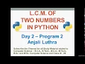 Program to find LCM of two numbers Python Programming