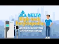Delta s High-tech Encyclopedia-Optimizing Energy Use with Energy Storage