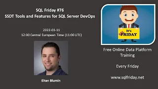 SQL Friday - SSDT Tools and Features for SQL Server DevOps