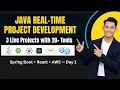 Day-01 Java Real-Time Project Spring Boot Microservices React JS AWS DevOps Full-Stack