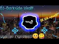 Download Lagu Dj Santuy darkside terbaru 2020 || dj viral full