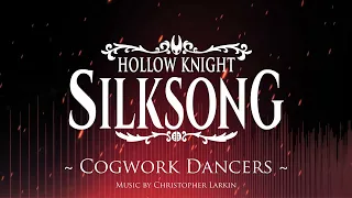 Silksong OST Cogwork Dancers 