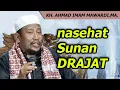 Nasehat SUNAN DRAJAT - ceramah KH. Imam Mawardi