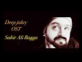 Download Lagu Deep jalay Full OST Sahir Ali Bagga