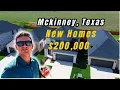 Mckinney Texas - Brand New Homes Starting at 200 000
