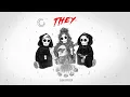 THEY. "Broken" feat. Jessie Reyez [Official Audio]