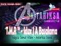 Download Lagu T.M.R ™ - Idux J A Basalama - Antariksa Sound - Wayase Semut Hitam
