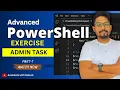 Advanced PowerShell Exercise System Health Check Report Admin Task PowerShell Amdin Exercises