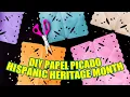 DIY Papel Picado Hispanic Heritage Month