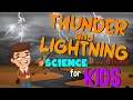 Thunder and Lightning Science for Kids