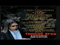 THOMAS ARYA FULL ALBUM (Akustik)