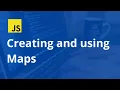 JavaScript ES6 Creating and using Maps