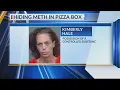 Texarkana woman fails at hiding meth in a pizza box