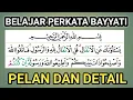 Belajar Pelan \u0026 Detail Perkata Maqom Bayyati Surah Al Anfal ayat 1