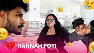 Hannah Chechi Poyi 😭💔 The Saddest Goodbye