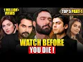 5 PAKISTANI DRAMAS YOU SHOULD WATCH BEFORE DYING Part 01 Top 5 Dramas of all Time
