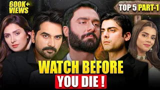 5 pakistani dramas you should watch before dying part 01 top 5 dramas of all time
