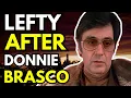 Lagu What did the REAL LEFTY do AFTER Prison following DONNIE BRASCO operation?