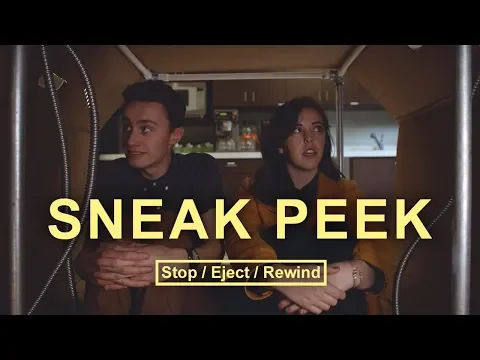 Stop/Eject/Rewind: Sneak Peek