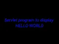 Create a java servlet to display Hello World Netbeans Enterprise Java