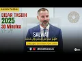 Lagu Ismaili Tasbih | Didar Tasbih 2025 | Salwat Tasbih 2025 | 30 Minutes - Non Stop