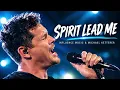SPIRIT LEAD ME (Official video) — Influence music and Michael ketterer