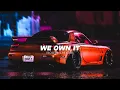 We Own It (Slowed+Reverb) - 2 Chainz \u0026 Wiz Khalifa 