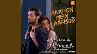 aankhon mein aansoo from 