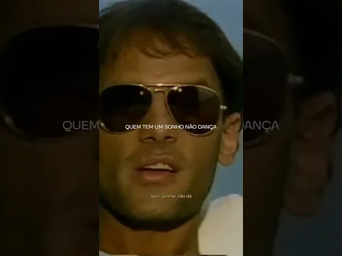 Cazuza - Quem tem um sonho não dança!