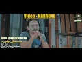 Download Lagu VIDEO KARAOKE  Sing Ada Kesempatan Ary Kencana