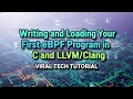 Writing Your First eBPF Program in C eBPF Tutorial with LLVM Clang