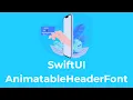 3 0 AnimatabeHeaderFont - Animatable