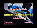 Download Lagu Karaoke Rindu Bapusarokan Nada Pria (C#) Ucok Sumbara